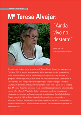 Mª Teresa Alvajar: “Aínda Vivo No Desterro”