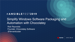 Simplify Windows Software Packaging and Automation With