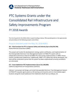 PTC Systems Grants Under the Consolidated Rail Infrastructure and Safety Improvements Program FY 2018 Awards