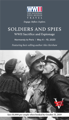 SOLDIERS and SPIES WWII Sacrifice and Espionage