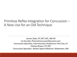 Primitive Reflex Integration for Concussion – a New Use for an Old Technique