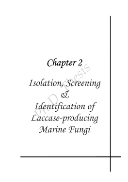 Isolation, Screening & Identification of Laccase-Producing Marine Fungi