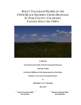 Relict Tallgrass Prairie of the Upper Black Squirrel Creek Drainage, El Paso County, Colorado: Change Since the 1940’S