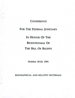 Conference for the Federal Judiciary in Honor of the Bicentennial of the Bill of Rights