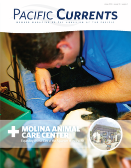 Molina Animal Care Center Expanding Animal Care at the Aquarium of the Pacific Focus on Sustainability