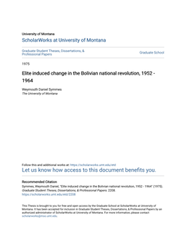 Elite Induced Change in the Bolivian National Revolution, 1952 - 1964