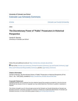 The Discretionary Power of "Public" Prosecutors in Historical Perspective