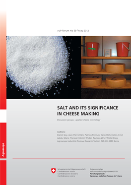 Salt and Its Significance in Cheese Making