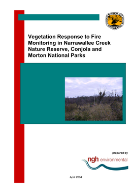 Vegetation Response to Fire Monitoring in Narrawallee Creek Nature Reserve, Conjola and Morton National Parks