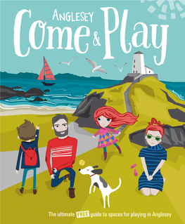 Anglesey Come and Play Guide PDF File