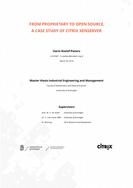 From Proprietary to Open Source, a Case Study of Citrix Xenserver