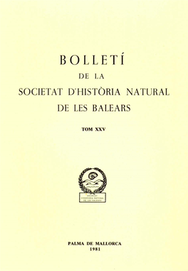 Bolletí De La Societat D'història Natural De Les Balears 1981, Vol. 25