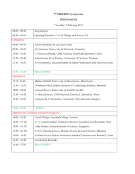 9Th CRSI-RSC Symposium PROGRAMME Thursday, 5 February 2015 08.00 – 08.45 Registration 08.45 – 09.00 Opening Remarks – Davi