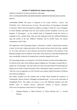 HISTORY 2ND SEMESTER-YKC- Madam Hoipi Haokip PAPER 201: HISTORY of the DELHI SULTANATE ( 1200-1556) UNIT III: VIJAYNAGARA EMPIRE, BAHAMANI KINGDOM