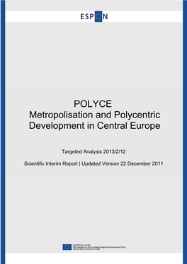 POLYCE Metropolisation and Polycentric Development in Central Europe