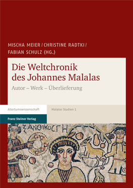 Die Weltchronik Des Johannes Malalas Johannes Des Weltchronik Die