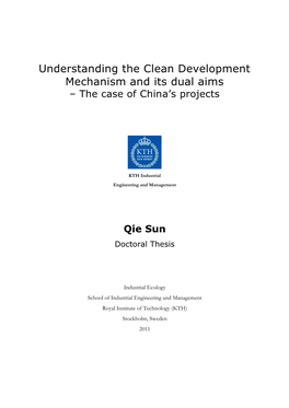 Understanding the Clean Development Mechanism and Its Dual Aims – the Case of China’S Projects