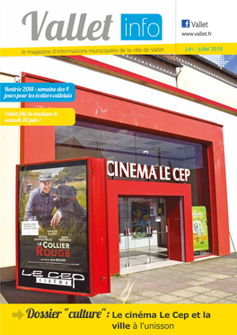 Dossier "Culture": Le Cinéma Le Cep Et La