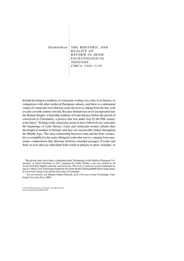 THE RHETORIC and REALITY of REFORM in IRISH ESCHATOLOGICAL THOUGHT, CIRCA 1000–1150 Elizabeth Boyle Ireland Developed a Tradit