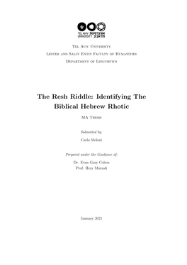 The Resh Riddle: Identifying the Biblical Hebrew Rhotic