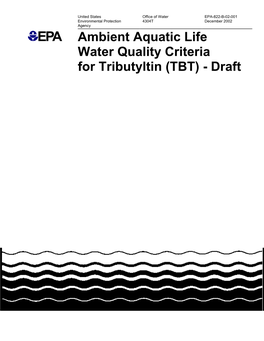 Ambient Aquatic Life Water Quality Criteria for Tributyltin (TBT) - Draft ADDENDUM