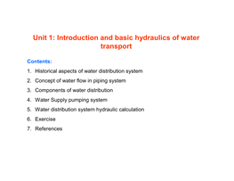 Unit 1. Introduction and Hydraulic of Water Distribution Systems