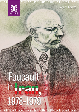 Foucault in Iran, 1978-1979 Prof