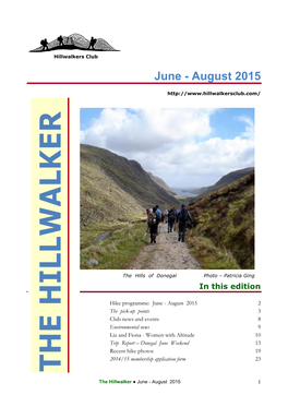 THE HILLWALKER F U the Hillwalker ● June - August 2015 1 R T H E