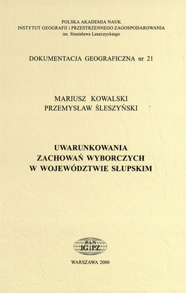 Dokumentacja Geograficzna, Nr 21; Uwarunkowania Zachowań