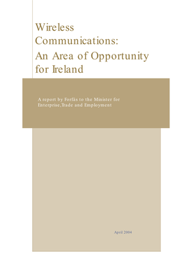 Wireless Communications: an Area of Opportunity for Ireland