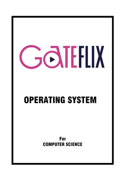 Operating System