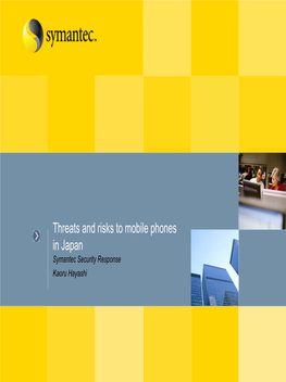 Threats and Risks to Mobile Phone in Japan