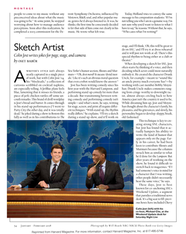 Sketch Artist Do on SNL,’ and I’Ll Try It at Dress Rehearsal and It Will Just Not Work at All