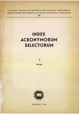 Index Acronymorum Selectorum. Pars 4. Religio (A MTAK Kiadványai 49