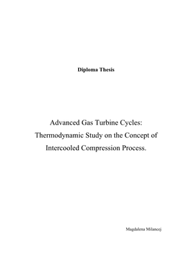 Advanced Gas Turbine Cycles: Thermodynamic Study on the Concept Of