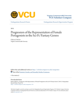 Progression of the Representation of Female Protagonists in the Sci-Fi/Fantasy Genres Dakota S