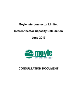 Moyle Interconnector Capacity Calculation 2017 Consultation