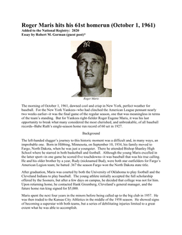 Roger Maris Hits His 61St Homerun (October 1, 1961) Added to the National Registry: 2020 Essay by Robert M