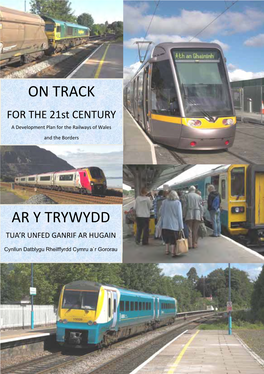 Railfuture Cymru/Wales Rail Development Plan 3Rd Ed 2013