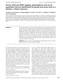 Mapping, Polymorphisms and Use for Quantitative Trait Loci Identiﬁcation for Growth and Carcass Traits in a Meishan · Pie´Train Intercross