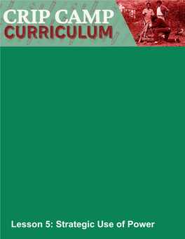 Lesson 5: Strategic Use of Power Note to Educators As Educators, We Each Create Our Own Facilitation Style