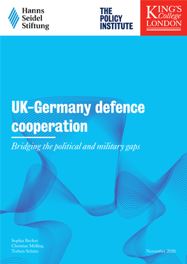 UK-Germany Defence Cooperation Bridging the Political and Military Gaps