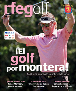 Rfegolf.Es LA COM MODIDAD AL REALIZ ZARLO Rfegolf