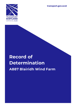 Environmental Impact Assessment Record of Determination Transport Scotland Contents Project Details
