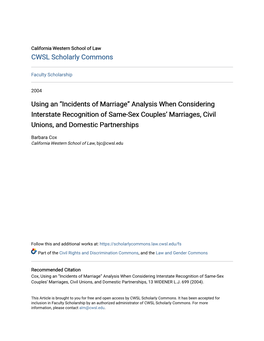 Using an Â•Œincidents of Marriageâ•Š Analysis When Considering Interstate Recognition of Same-Sex Couplesâ•Ž Marriag