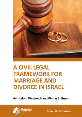 A Civil Framework for Marriage and Divorce in Israel: Recommendations