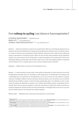 From Railway to Cycling: Lost Chance Or Future Expectation?