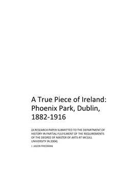 Phoenix Park, Dublin, 1882-1916