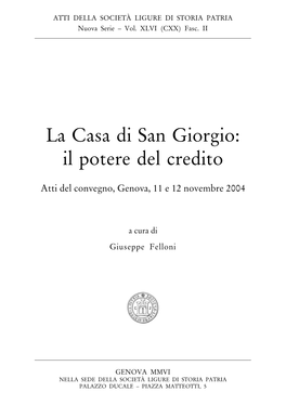 La Casa Di San Giorgio: Il Potere Del Credito