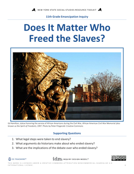 Does It Matter Who Freed the Slaves?